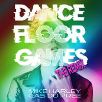 Artwork for Dancefloor Games The Remix by Cas du Pree