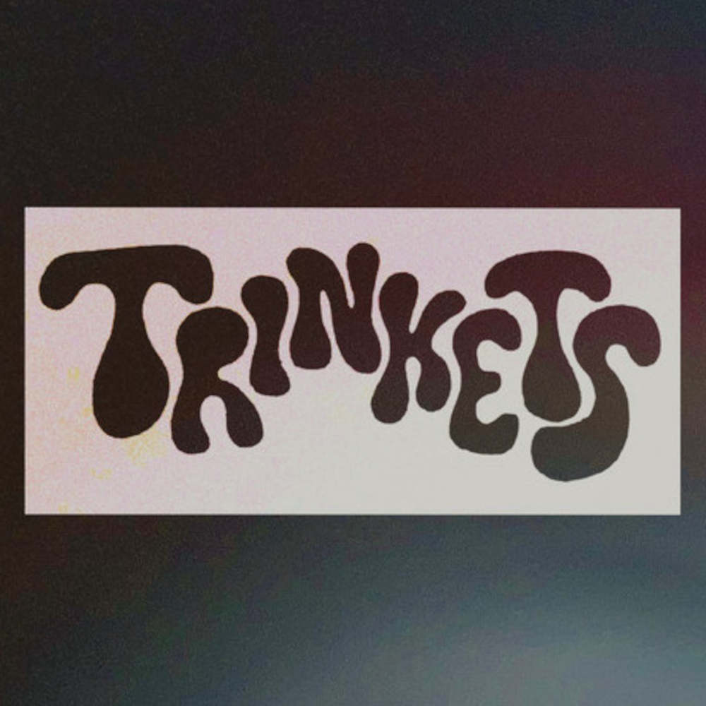 Trinkets