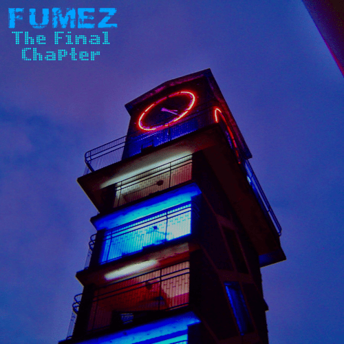 Artwork for The Final Chapter by Fumez